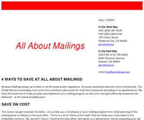 aamailings.com: All About Mailings
Full-service computer, printing and mailing house offering: data management, inkjet addressing, folding, inserting, pre-sorting, mail merge, laser printing, e-mail and fax broadcasting, printing, and more.