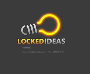 lockedideas.com: Locked Ideas - качествено изработване на интернет страници бързо и евтино
Изработване дизайн изграждане на качествени красиви интернет страници сайтове