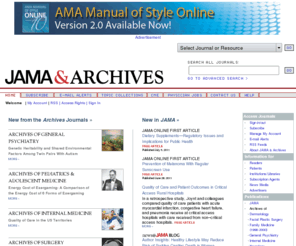 amapubs.org: JAMA & Archives Journals
JAMA and Archives professional medical journals are published by the American Medical Association. JAMA has the largest circulation of any medical journal in the world and is received each week by physicians in virtually every specialty and practice setting. Archives Journals publish the best new clinical science in each of 9 key medical specialties.  As peer-reviewed, primary source journals, all are the product of respected editors, thought-leaders, and researchers worldwide