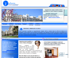 immobilier-valencia.com: Immobilier Valencia Espagne- Agence immobiliere vente, achat, transactions a Valence Espagne
Immobilier à Valence en Espagne: votre agence immobilière à Valencia propose des ventes d'appartements, de studios, duplex et loft dans tous les quartiers de la ville