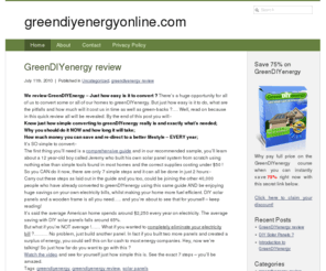 greendiyenergyonline.com: Looking For GreenDIYenergy? Shocking Review Reveals The Truth!
Does the greendiyenergy course really save you money?  You'll be surprised when you read our review.  Exclusive greendiyenergy review reveals the truth.