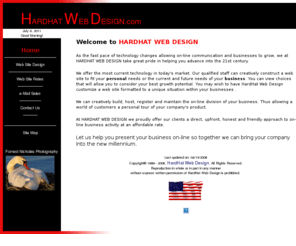 hardhatwebdesign.com: HardHat Web Design - Home
At HardHat web Design we offer the most current technology in today's market. Our qualified staff creatively constructs unique web sites to best portray your business needs. We host, register and maintain your site. Thus keeping you current with new technology. We pride ourselves in being honest, reliable and affordable.