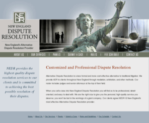 newenglanddisputeresolution.com: New England Dispute Resolution: New England' s Resolution Experts: ADR
NEDR is a Boston-based Alternative Dispute Resolution business; the number one ADR provider in New England.