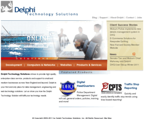 delphi-ts.net: Custom Development SharePoint Websites Computers Networks Boston
Delphi Technology Solutions is located in Wilmington Mass and services Boston, Massachusetts, New England and beyond. Providing custom web development,  SharePoint development, and netw