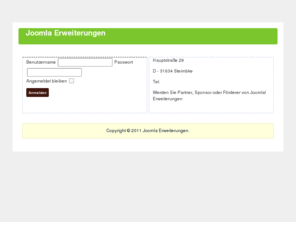 joomla-erweiterungen.de: joomla-erweiterungen | in eigener Sache
Auf dieser Webseite finden Sie Erweiterungen für Joomla! die wir getestet haben. Wir sehen unser Angebot keinerlei in Konkurrenz zu anderen Seiten. 