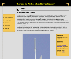 kompaktnet.net: KompaktNet: VAŠ PROVAJDER
Wireless Internet
