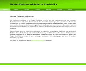 nordafrika-dv.org: Deutschlehrerverbände in Nordafrika
Diese Seiten bieten Informationen über die Deutschlehrerverbände in Nordafrika.