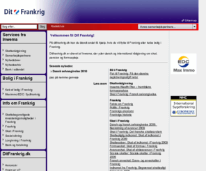 ditfrankrig.dk: Dit Frankrig
På DitFrankrig.dk kan du blandt andet få hjælp, hvis du vil flytte til Frankrig eller købe bolig i Frankrig. 

DitFrankrig.dk er drevet af Belle Balance International ApS, der yder dansk og international rådgivning om skat, pension og formuepleje primært til privatpersoner. 
