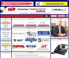 installatoritelefonici.it: IT Imprese Telefoniche autorizzate a vendita e assistenza impianti e centralini telefonici
Installatori Telefonici è un portale interamente dedicato alle imprese telefoniche regolarmente autorizzate alla vendita, manutenzione e assistenza di centralini e impianti telefonici, dal ministero delle Telecomunicazioni, con news, eventi, ecc.