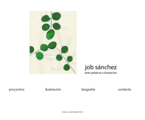 jobsanchez.com: sitio web de job sánchez
proyectos,ilustración,biografía,contacto