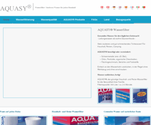 aquasy.eu: Sauberes Trinkwasser liefert der Aquasy® Wasserfilter ob im Haushalt, auf Reisen oder beim Camping. Einfach aufstecken und fertig! Einfach easy der Aquasy® Wasserfilter
Für besseres Trinken und Kochen den Aquasy® Wasserfilter. Er findet Einsatz in einfach jedem Haushalt. Ob auf Reisen, in Hotels, auf Camping, im Wohnwagen, auf Trekking oder für die Zubereitung von Babynahrung, für die Körperpflege oder auch im Garten und für ihre Zimmerpflanzen.