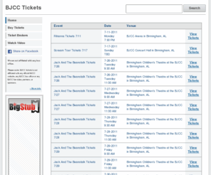 bjcctickets.com: BJCC Tickets | BJCCTickets.com
How to get BJCC tickets. Find cheap BJCC tickets, premium tickets, ticket auctions, and more.