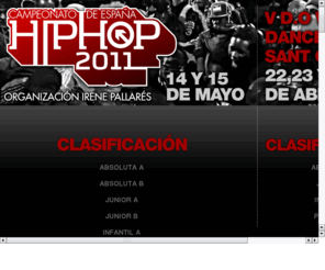 campeonatosdehiphop.com: Campeonatos de HipHop 2011
Campeonatos de HipHop, Campeonato de España 2011, V D.O. World Sport Sant Cugat. Tel. 934220983 / 609711392 / 695248870.