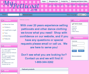mypetticoat.com: Petticoat Junction
Large selection of petticoats, pettiskirts, undergarments, hoop skirts, crinolines, underskirts, wedding petticoats, pettycoats, and slips.