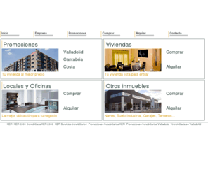 ker2000.com: INMOBILIARIA KER 2000
KER 2000 Inmobiliaria le ofrece arrendamiento y venta de inmuebles de obra nueva o segunda mano desde sus oficinas en Valladolid y Santander. También tiene promociones de diferentes productos inmobiliarios.