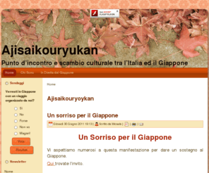 ajisaikouryukan.org: Ajisaikouryoykan
Ajisai Kouryukan - punto d’incontro e scambio culturale tra l’Italia ed il Giappone