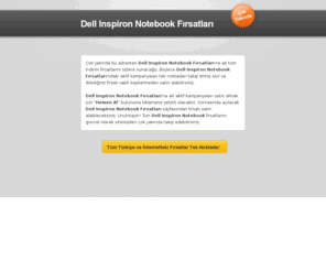 dellinspironnotebookfirsatlari.com: Dell Inspiron Notebook Fırsatları
Dell Inspiron Notebook Fırsatları