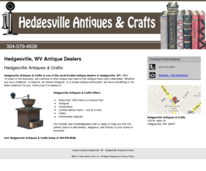 hedgesvilleantiques.com: Antique Dealers Hedgesville, WV - Hedgesville Antiques & Crafts
Hedgesville Antiques & Crafts is one of the most trusted antique dealers in Hedgesville, WV. Limited edition items. Call us at 304-579-4636.