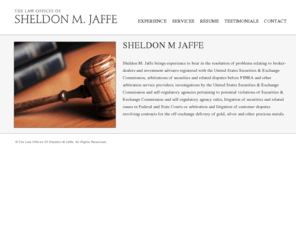 sheldonmjaffelaw.com: The Law Offices Of Sheldon M. Jaffe
The Law Offices Of Sheldon M Jaffe