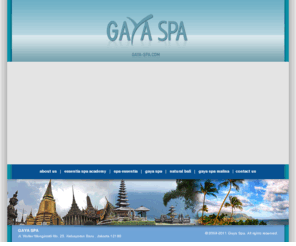 spa-indonesia.com: Gaya Spa :: Intro
gaya-spa.com