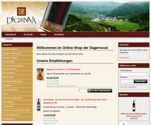 dagernova-shop.de: Dagernova Weinmanufaktur - Online Shop
Dagernova Weinmanufaktur Wein Shop