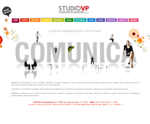 mediavp.it: StudioVP Comunicazione s.r.l Agenzia di pubblicita' di comunicazione e marketing online/offline
Agenzia pubblicitaria comunicazione e marketing con sedi Prato, Firenze, Milano, realizza: immagine aziendale, grafica, depliant, cataloghi, foto, video, adv, web marketing on-line, leader nel posizionamento sui motori.