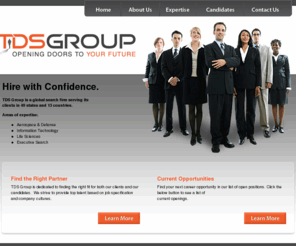 tds-group.net: TDS Group, LLC.
A full-service staffing solution for temporary and permanent staffing needs. Serves several major US cities.