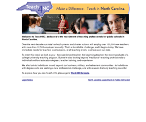 teachfornc.org: Teach4NC
North Carolina is recruiting new teachers from business, military, and education backgrounds.