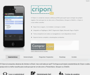 cripon.info: Cripon | Script de Compras Coletivas – 100% em Português – 100% SEO Friendly – Integrado ao PagSeguro, PagamentoDigital e MoIP
