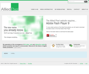 haleypro.com: Haley Production is now Allied Pixel
We are Allied Pixel, a whole new breed of production company. We combine state of the art video capabilities 
		  with web and interactive expertise to form a unique, integrated media production firm. From production to post to web and interactive, we have 
		  the tools and experience to tackle even the most ambitious new media project.