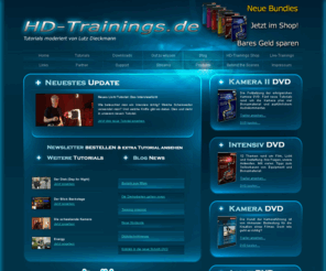 hd-trainings.de: HD-Trainings.de
Kamera Training, Licht training,High Definition TV, Adobe After Effects Training, Tutorials,HD Training,VJ Training,DVD,Streaming Video,TV Produktion, Streaming, Movie Streams, HD Download