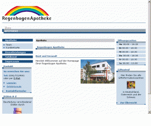 regenbogenapo.de: Regenbogen Apotheke
Regenbogen Apotheke Ihr Spezialist für Apotheke, Online, Medikament, Apothekennotdienst, Arzneimittel, Medikamente, Medizin, Notdienst, Apotheken im Raum Magdeburg 