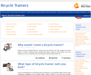 bicycle-trainers.com: bicycle trainers
Do your homework and find out the best bicycle trainers available when comparing them to top exercise bikes.