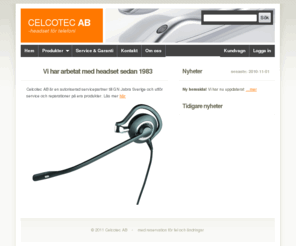 celcotec.com: Celcotec AB - Headset för Telefoni
GN Headset för Telefoni. Vi har arbetat med headset i 28år. Webshop! Auktoriserad Service och fri support!