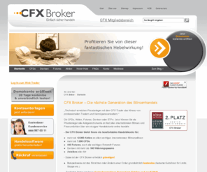 cfxbroker.org: Broker für CFDs, Aktien, Devisen & Futures | CFX Broker
Ihr kostengünstiger Broker für den weltweiten Handel von CFDs, Devisen, Aktien und Futures. Traden Sie erfolgreiche mit dem CFX Online-Broker und entdecken Sie den effizientesten und liquidesten Handelsmarkt der Welt. Wir helfen Ihnen gerne dabei!