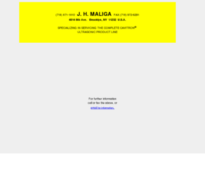 jhmaliga.com: J. H. MALIGA Engineering Contact Info
J.H. Maliga Engineering's Website.
 This site is simply provides basic contact information.