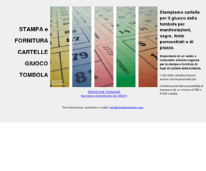 cartelletombola.com: Stampa e fornitura cartelle gioco tombola
Servizio di stampa e fornitura cartelle tombola