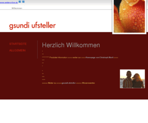 gsundi-ufsteller.ch: Herzlich Willkommen
Gratis Produktepräsentation,optimierte Nahrungsergänzung, Herzset Omega 3   Q 10 Plus, Joghurt zum selber machen, Beauty Linie, Abnehmen,Nebenerwerb