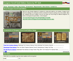 dungeonscrollgoldedition.com: Dungeon Scroll Gold Edition Game by RT Soft
Dungeon Scroll Gold Edition Game by RT Soft. Fight your way through dungeons of creatures by using word spells!