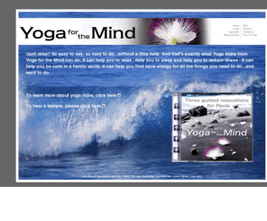 yoga-nidra.net: yoga nidra | relaxation cd
Yoga Nidra - relaxation CD to help reduce stress and to help you get to sleep. Personalized gift. Home page.