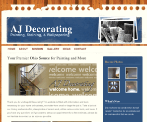 ajdecorating.com: Home - AJ Decorating
AJ Decorating: Premier Painting Service - Based in NE Ohio, we paint homes and businesses wonderfully