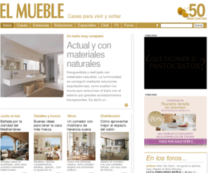 elmueble.com: elmueble.com . Casas para vivir y soñar
El Mueble - Portal de la revista El Mueble donde encontrarás toda la información sobre tendencias en casas, estancias, cocinas, baños, salones, dormitorios... y las mejores soluciones para reformas, iluminación, detalles...