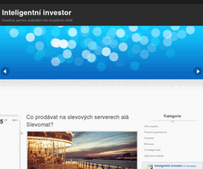 inteligentniinvestor.cz: Inteligentní investor
Investice, peníze, podnikání vše na jednom místě.