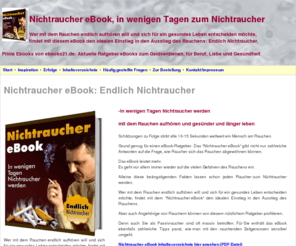 nichtraucher-ebook.eu: Das Nichtraucher eBook, In wenigen Tagen Nichtraucher werden, mit dem Rauchen aufhören für langes und gesundes leben
Wer mit dem Rauchen endlich aufhören will und sich als Nichtraucher für ein gesundes Leben entscheiden möchte, findet mit diesem eBook den idealen Einstieg in den Ausstieg des Rauchens