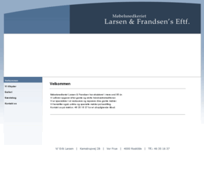 larsen-frandsen.dk: Larsen & Frandsen Eftf.
Larsen & Frandsen Eftf.