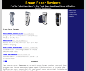 braunrazor.org: Braun Razor - Braun Razor
Braun razors are among the most popular electric shavers on the market. Find the perfect Braun razor to make your daily shaving routine the most convenient experience ever.