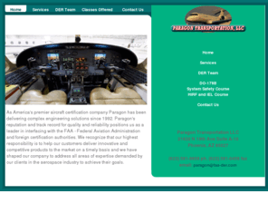 faa-der.com: FAA DER'S, faa der, Aircraft, Paragon Consultant DER
Paragon Transportation is a consulting engineering firm. Services are provided for aircraft manufactures.