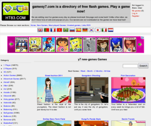 gamesy7.com: Y7 Games
y7 games: Free play y7 games, y7 flash games, y7 new games, y7 mosplayed games, y7 favorites 
games ... and much more!