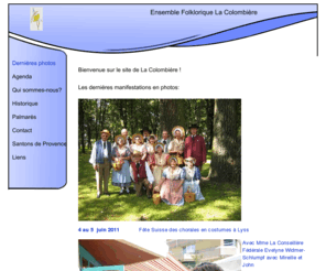lacolombiere-grand-saconnex.net: Ensemble Folklorique La Colombière
Ensemble folklorique suisse La Colombi�re Grand-Saconnex Gen�ve Suisse