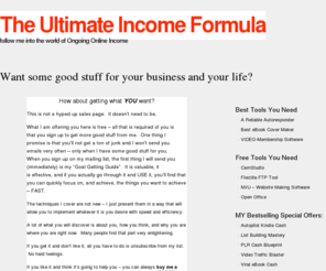myincomestory.com: The Ultimate Income Formula
how to set up online businesses and make money online for new people or advanced internet marketers